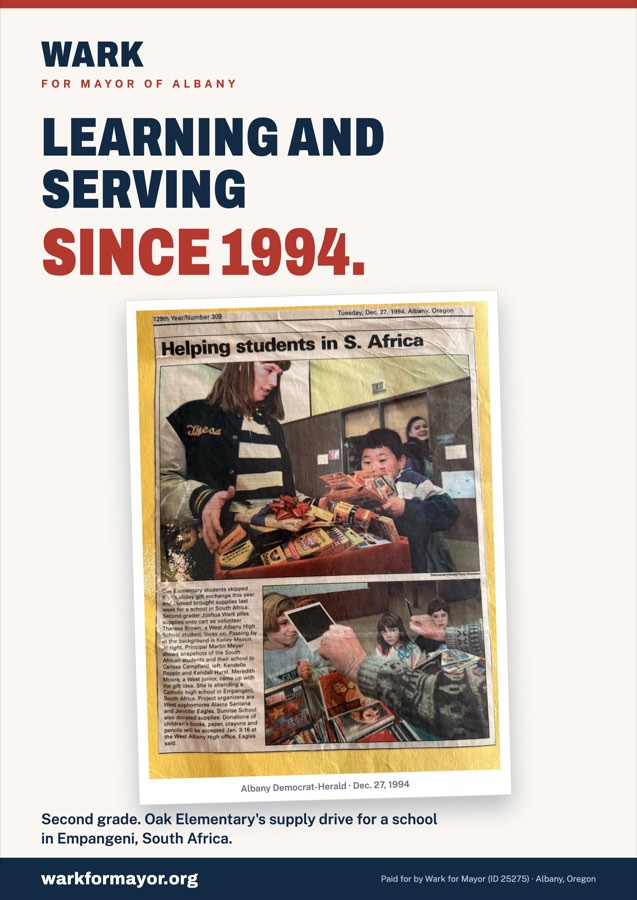 Campaign poster: Learning and Serving since 1994, with the 1994 Democrat-Herald clipping of second-grader Josh Wark loading donated school supplies